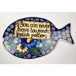 Polish Pottery Blue "You Can Never Have Too Much.." Wall Hanging / Trivet